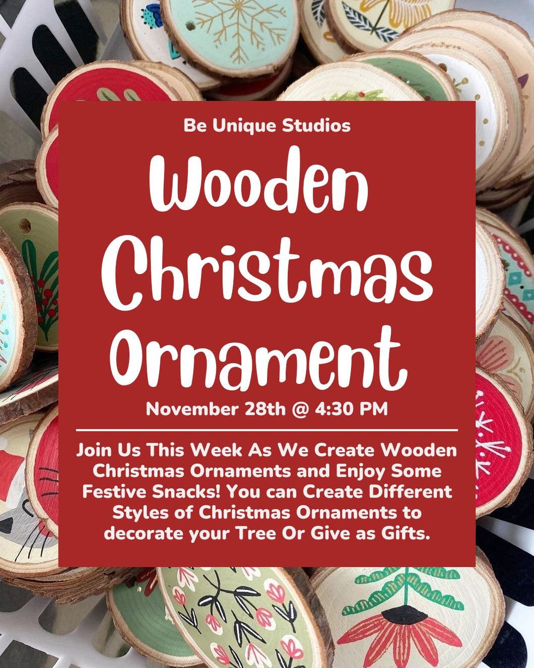 Christmas Ornament Series: Wooden Ornament Nov 28th