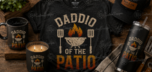Load image into Gallery viewer, Daddio Of The Patio
