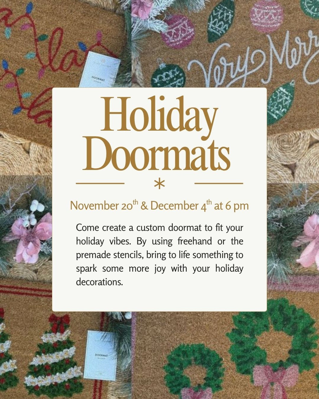 Festive Holiday Doormat- December 4th