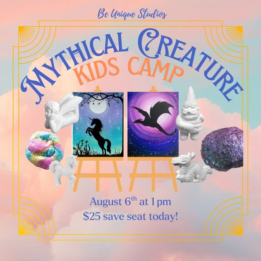 Week #8 - 8/6/25 Mythical Creatures Day PM