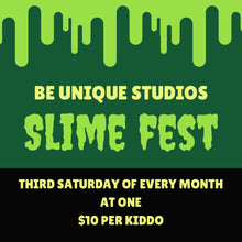 Load image into Gallery viewer, Slime Fest - 12/16/2023
